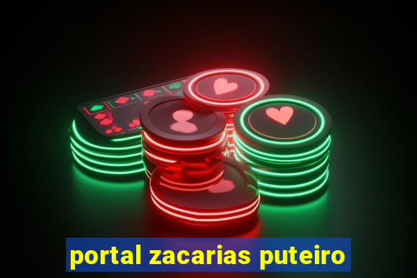 portal zacarias puteiro